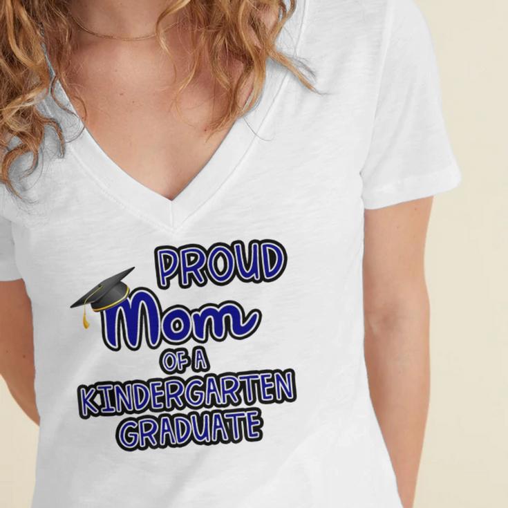 Proud Mom Of a Kindergarten Graduate Graduation TShirt Women's Jersey Short Sleeve Deep V-Neck Tshirt