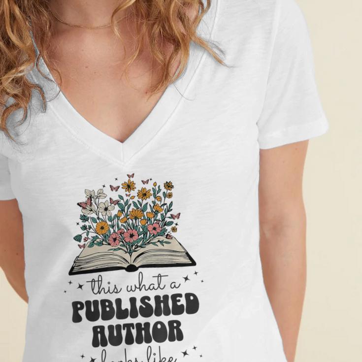 This Is What A Published Author Looks Like Book Writer Women's Jersey Short Sleeve Deep V-Neck Tshirt This Is What A Published Author Looks Like Book Writer Women's Jersey Short Sleeve Deep V-Neck Tshirt