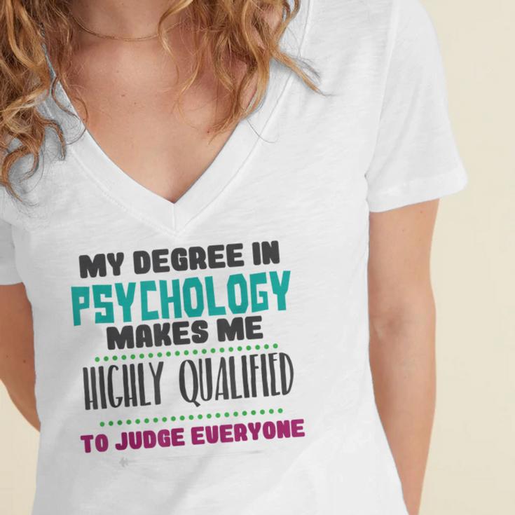 Qualified Psychologist PhD PsyD Shirt Graduation Women's Jersey Short Sleeve Deep V-Neck Tshirt