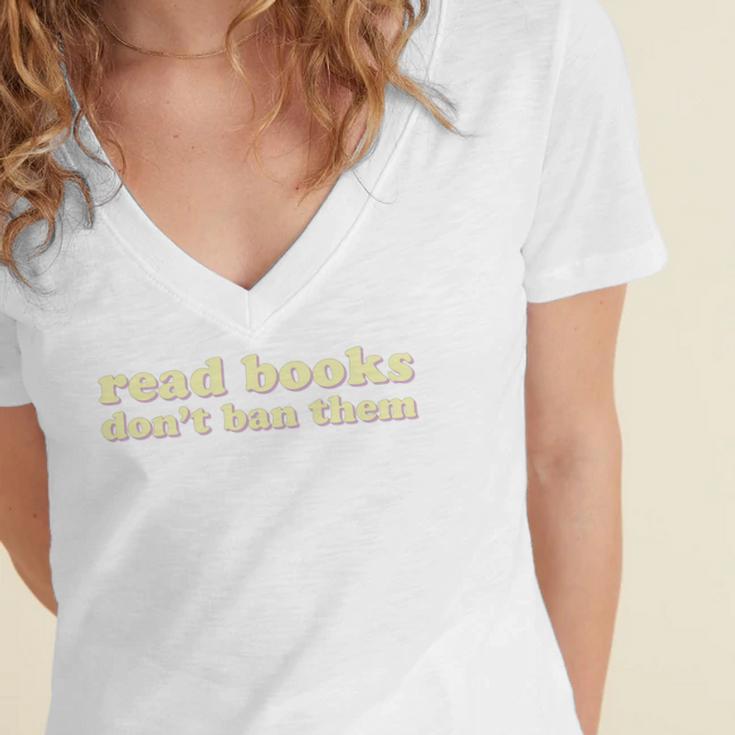 Read Books Don’t Ban Them Free Speech Advocate Book Lover Women's Jersey Short Sleeve Deep V-Neck Tshirt Read Books Don’t Ban Them Free Speech Advocate Book Lover Women's Jersey Short Sleeve Deep V-Neck Tshirt