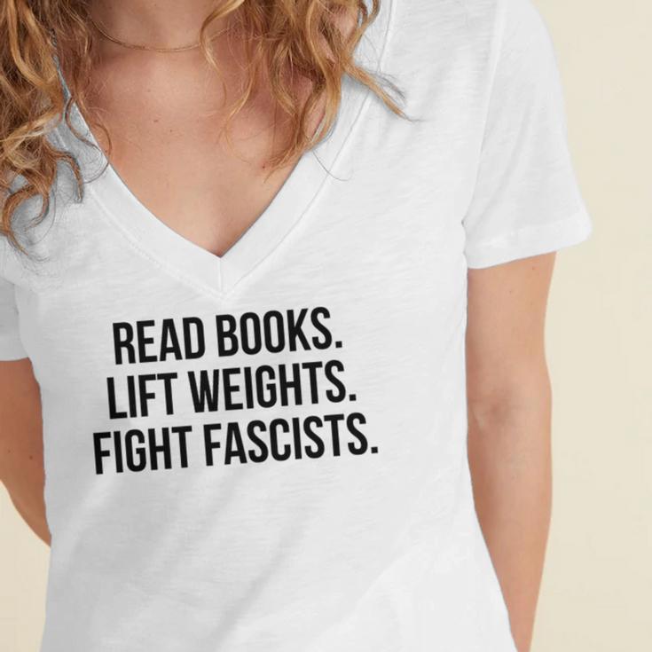 Read Books Lift Weights Fight Fascists Premium Tri-Blend Women's Jersey Short Sleeve Deep V-Neck Tshirt
