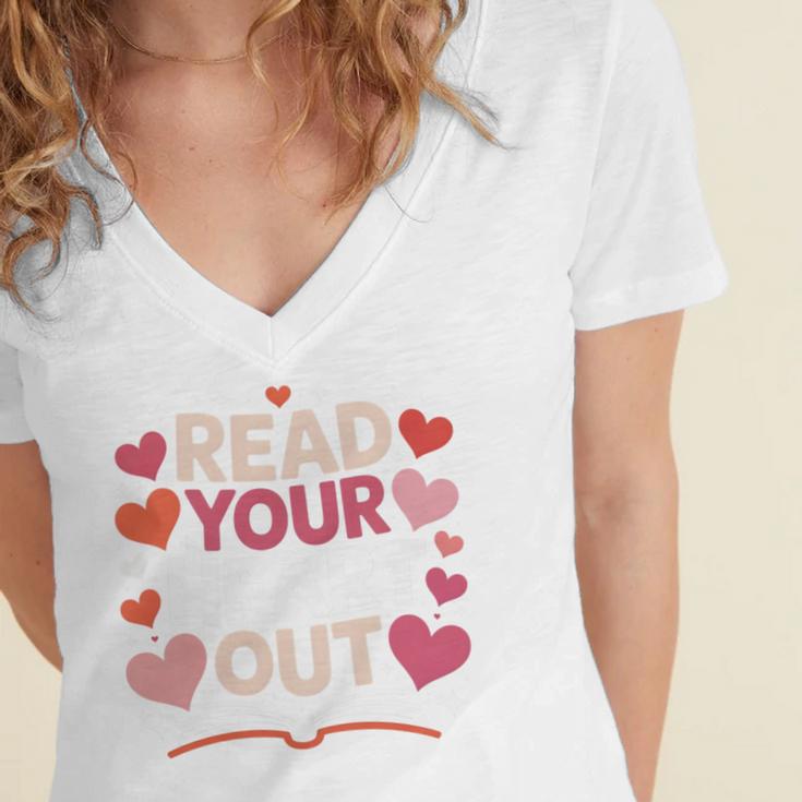 Read Your Heart Out Teacher Valentines Day Reading Book Love Women's Jersey Short Sleeve Deep V-Neck Tshirt Read Your Heart Out Teacher Valentines Day Reading Book Love Women's Jersey Short Sleeve Deep V-Neck Tshirt