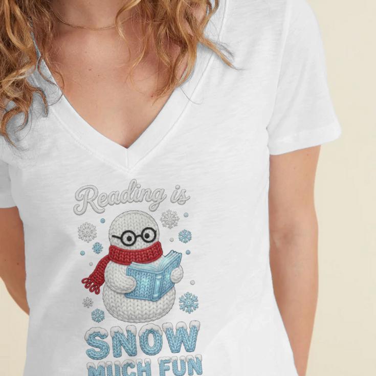 Reading Is Snow Much Fun Book Lover Winter Snowman Humor Women's Jersey Short Sleeve Deep V-Neck Tshirt Reading Is Snow Much Fun Book Lover Winter Snowman Humor Women's Jersey Short Sleeve Deep V-Neck Tshirt