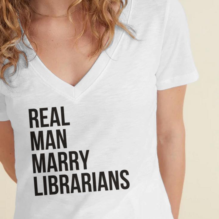 Real Men Marry Librarians – Book Lover Husband Women's Jersey Short Sleeve Deep V-Neck Tshirt