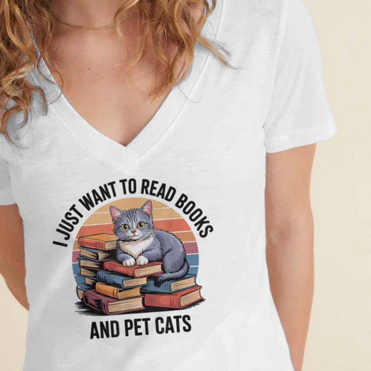 Retro I Just Want To Read Books And Pet Cats Cat Women's Jersey Short Sleeve Deep V-Neck Tshirt Retro I Just Want To Read Books And Pet Cats Cat Women's Jersey Short Sleeve Deep V-Neck Tshirt