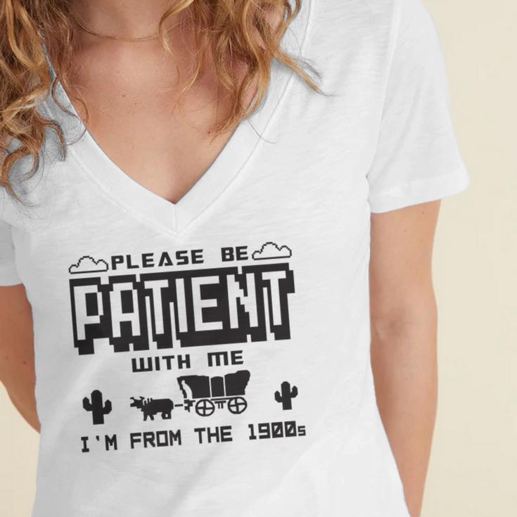 Retro Please Be Patient With Me I'm From The 1900s Premium Women's Jersey Short Sleeve Deep V-Neck Tshirt Retro Please Be Patient With Me I'm From The 1900s Premium Women's Jersey Short Sleeve Deep V-Neck Tshirt