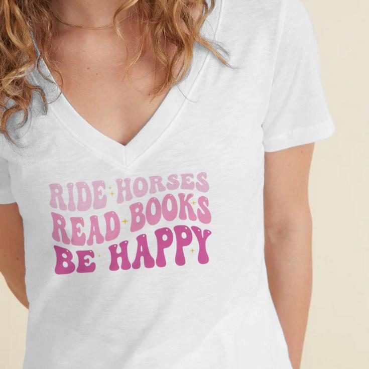 Ride Horses Read Books Be Happy Groovy Book Horse Premium Women's Jersey Short Sleeve Deep V-Neck Tshirt