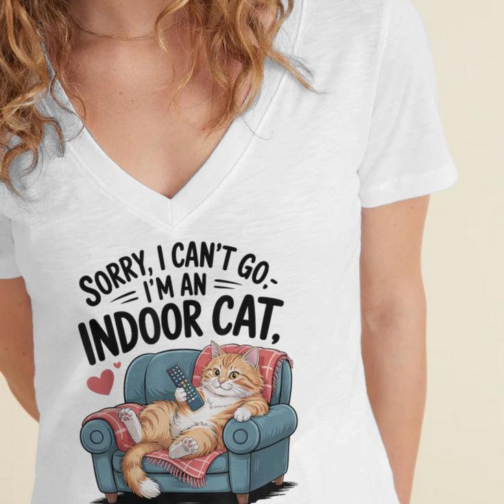 Sorry I Can’t Go I’m An Indoor Cat Couch Introvert Cat Women's Jersey Short Sleeve Deep V-Neck Tshirt Sorry I Can’t Go I’m An Indoor Cat Couch Introvert Cat Women's Jersey Short Sleeve Deep V-Neck Tshirt