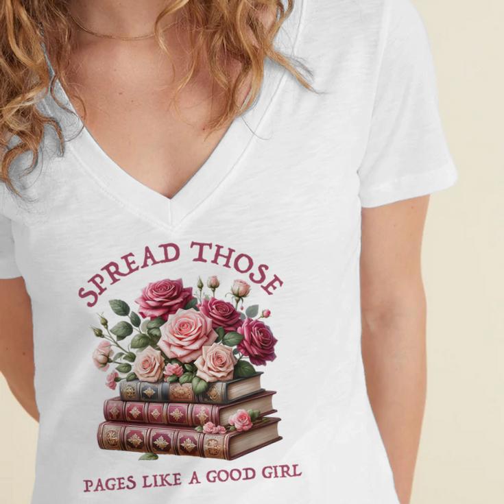 Spicy Books Spread Those Pages Like A Good Girl Dark Romance Women's Jersey Short Sleeve Deep V-Neck Tshirt Spicy Books Spread Those Pages Like A Good Girl Dark Romance Women's Jersey Short Sleeve Deep V-Neck Tshirt