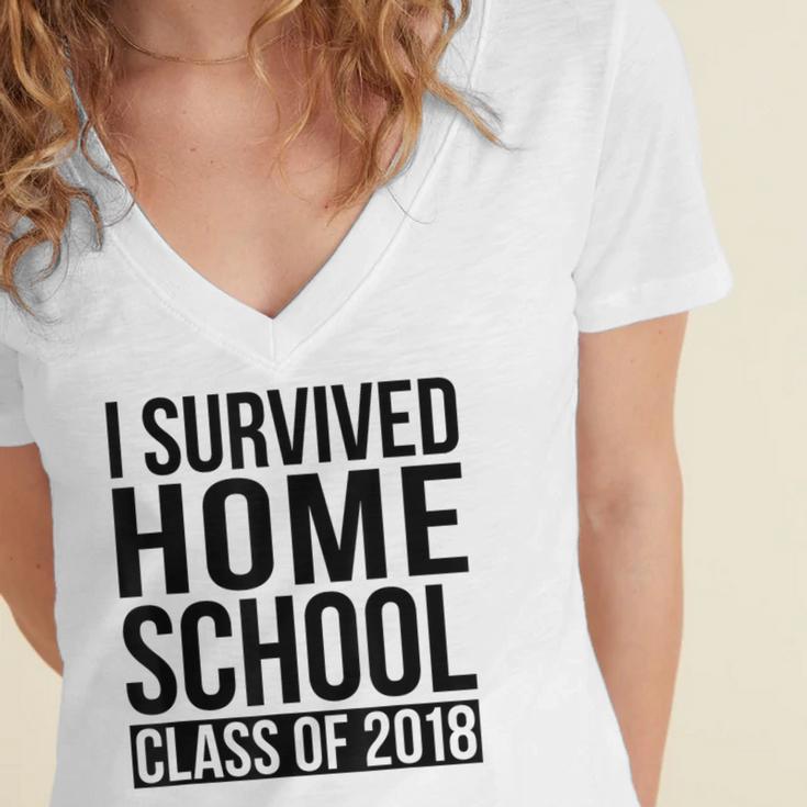 I Survived Home School Class Of 2018 Graduation Women's Jersey Short Sleeve Deep V-Neck Tshirt