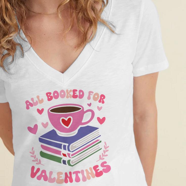 Valentines All Booked For Valentines Book Lovers Teacher Kid Premium Women's Jersey Short Sleeve Deep V-Neck Tshirt Valentines All Booked For Valentines Book Lovers Teacher Kid Premium Women's Jersey Short Sleeve Deep V-Neck Tshirt