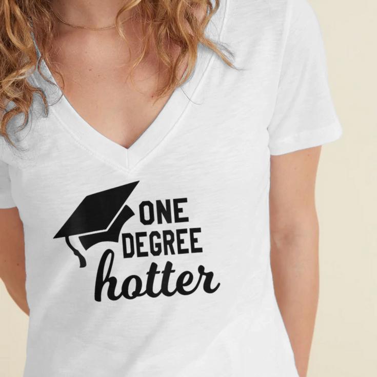 Women's One Degree Hotter College Masters PhD Graduation Party Women's Jersey Short Sleeve Deep V-Neck Tshirt