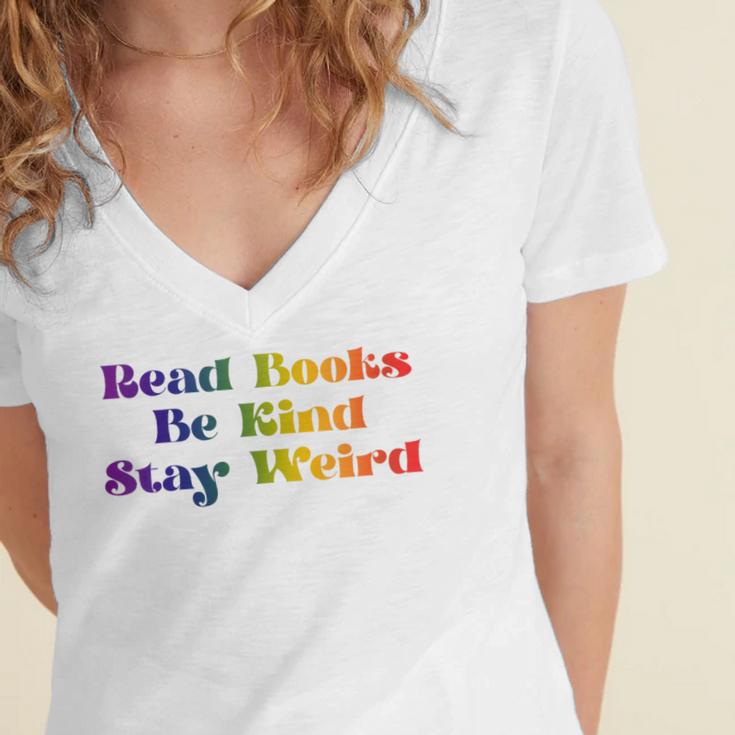 Women's Read Books Be Kind Stay Weird Book Lover Rainbow Women's Jersey Short Sleeve Deep V-Neck Tshirt