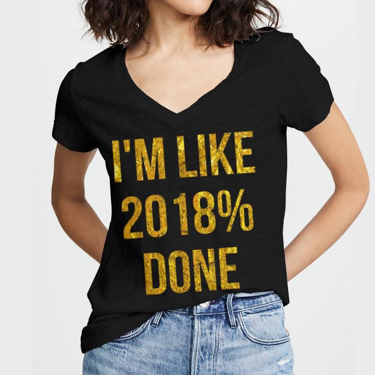 2018 Done High School Senior Graduation New Years Eve Shirt Women's Jersey Short Sleeve Deep V-Neck Tshirt