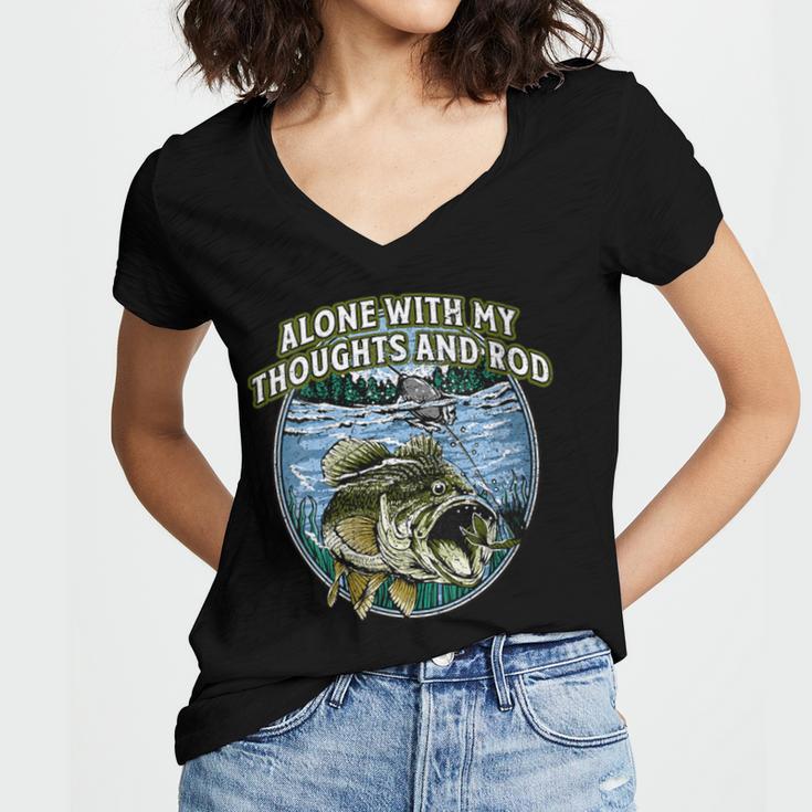 Alone With My Thoughts And Rod Introvert Fishing Antisocial Women's Jersey Short Sleeve Deep V-Neck Tshirt
