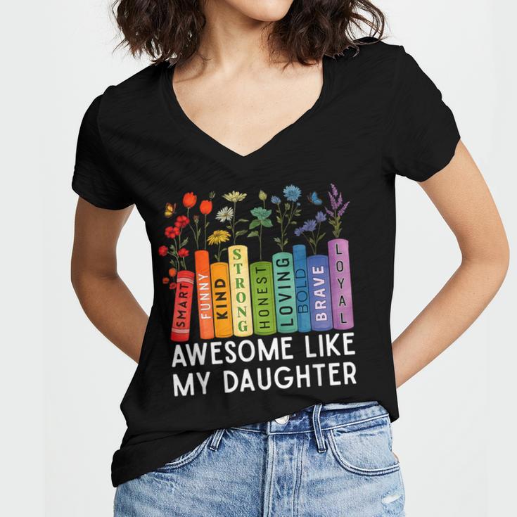 Awesome Like My Daughter Books Floral Proud Mom Women Women's Jersey Short Sleeve Deep V-Neck Tshirt Awesome Like My Daughter Books Floral Proud Mom Women Women's Jersey Short Sleeve Deep V-Neck Tshirt