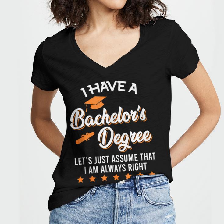 Bachelor Graduation 2026 Always Right Bachelor Degree Women's Jersey Short Sleeve Deep V-Neck Tshirt