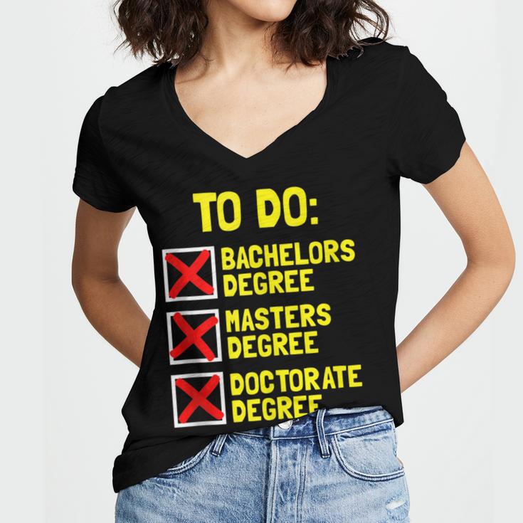 Bachelors Masters Doctorate Degree DR PHD Graduation Women's Jersey Short Sleeve Deep V-Neck Tshirt