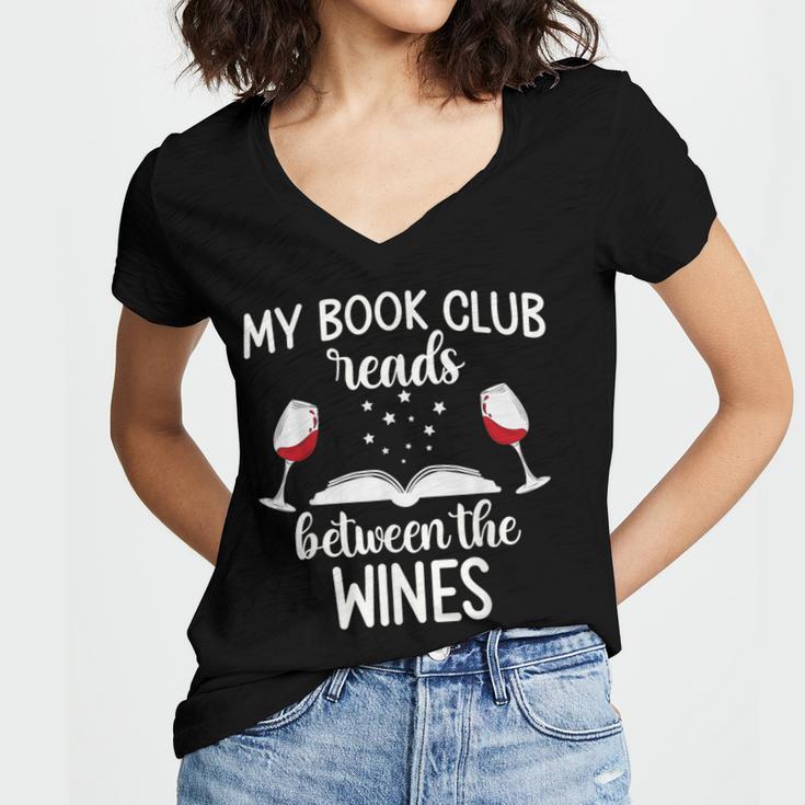 My Book Club Reads Between The Wines Bookworm Humor Women's Jersey Short Sleeve Deep V-Neck Tshirt My Book Club Reads Between The Wines Bookworm Humor Women's Jersey Short Sleeve Deep V-Neck Tshirt