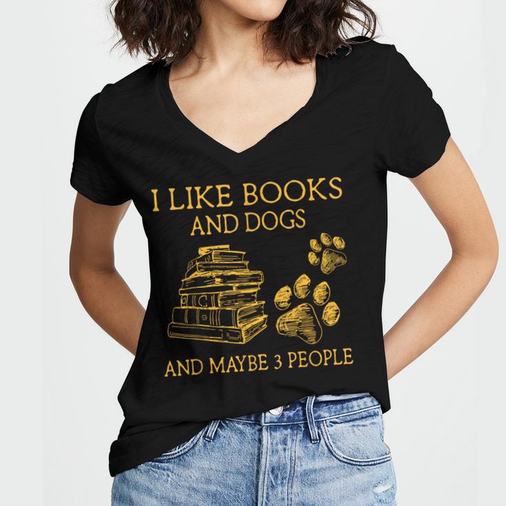 I Like Books And Dogs And Maybe 3 People Book Dog Lovers Men Women Women's Jersey Short Sleeve Deep V-Neck Tshirt I Like Books And Dogs And Maybe 3 People Book Dog Lovers Men Women Women's Jersey Short Sleeve Deep V-Neck Tshirt