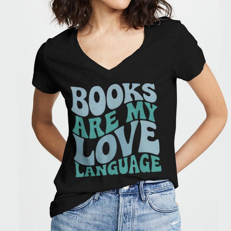 Books Are My Love Language Retro Book Quote Women's Jersey Short Sleeve Deep V-Neck Tshirt Books Are My Love Language Retro Book Quote Women's Jersey Short Sleeve Deep V-Neck Tshirt