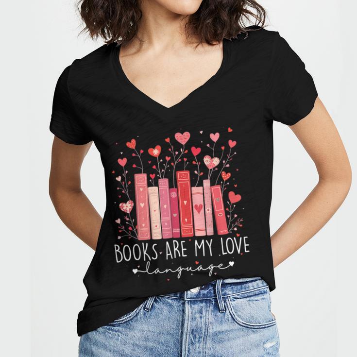 Books Are My Love Language Valentine Reads Bookish Club Women's Jersey Short Sleeve Deep V-Neck Tshirt