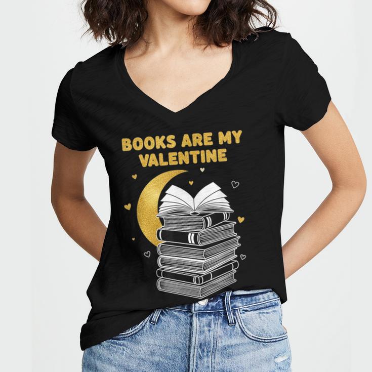 Books Are My Valentine Cute Book Lover Valentine's Day Women's Jersey Short Sleeve Deep V-Neck Tshirt Books Are My Valentine Cute Book Lover Valentine's Day Women's Jersey Short Sleeve Deep V-Neck Tshirt