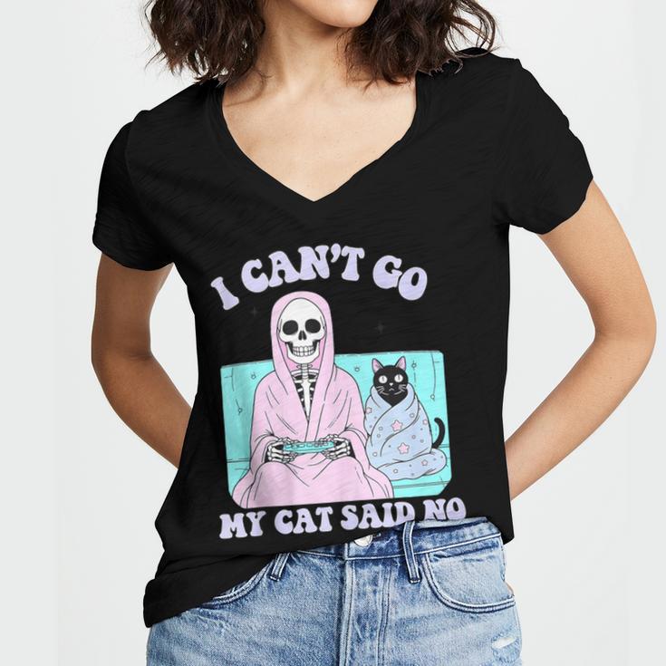 I Can't Go My Cat Said No Introvert Anxiety Cat Lover Women's Jersey Short Sleeve Deep V-Neck Tshirt