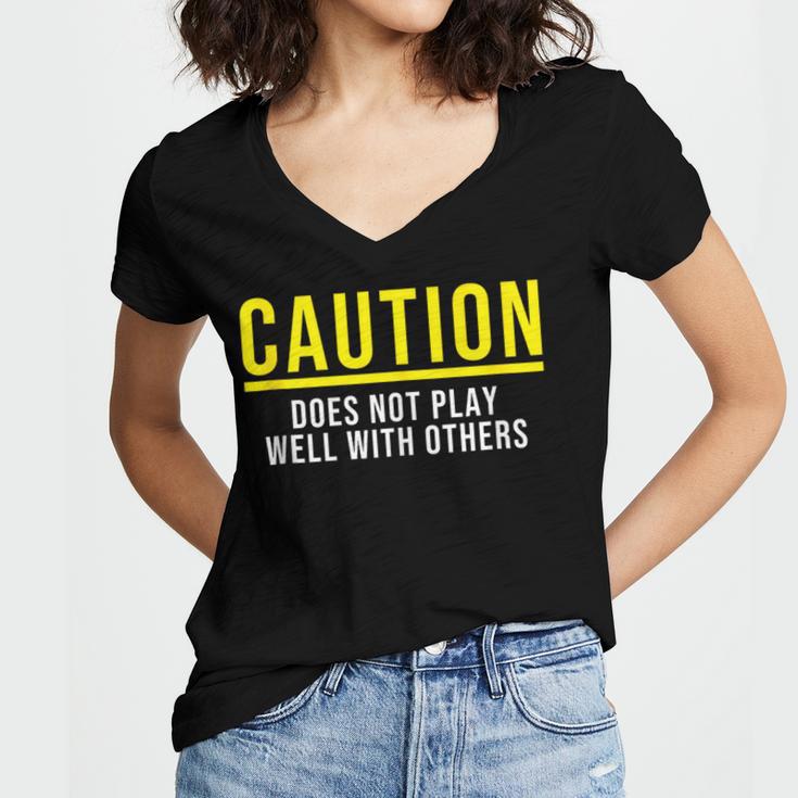 Caution Does Not Play Well With Others Introvert Women's Jersey Short Sleeve Deep V-Neck Tshirt Caution Does Not Play Well With Others Introvert Women's Jersey Short Sleeve Deep V-Neck Tshirt