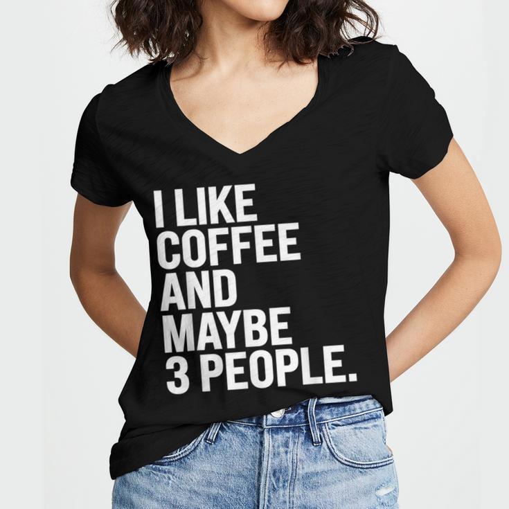 I Like Coffee Introvert Coffee Lovers Sarcastic Humor Women's Jersey Short Sleeve Deep V-Neck Tshirt