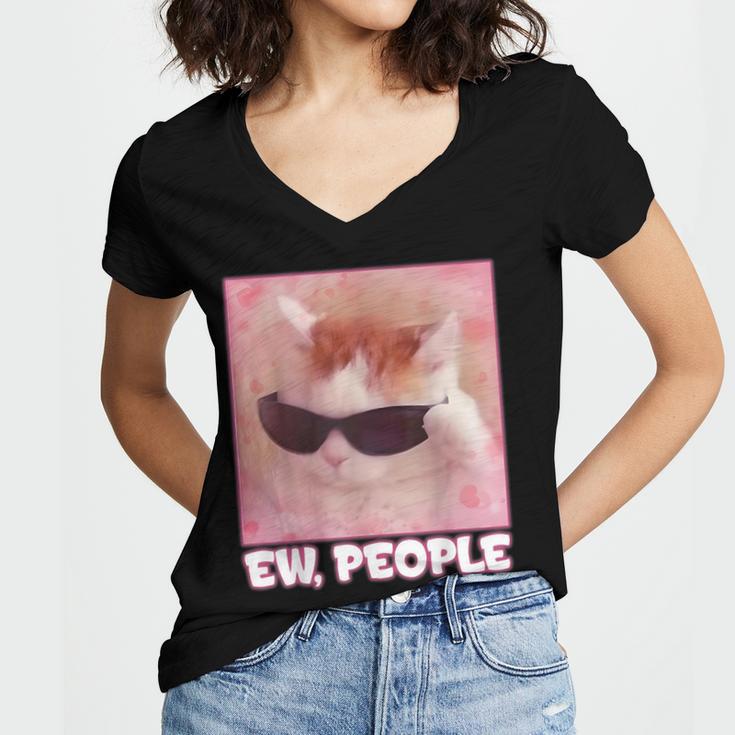 Cool Cat Meme Ew People Anti Social Introvert Cute Cat Women's Jersey Short Sleeve Deep V-Neck Tshirt