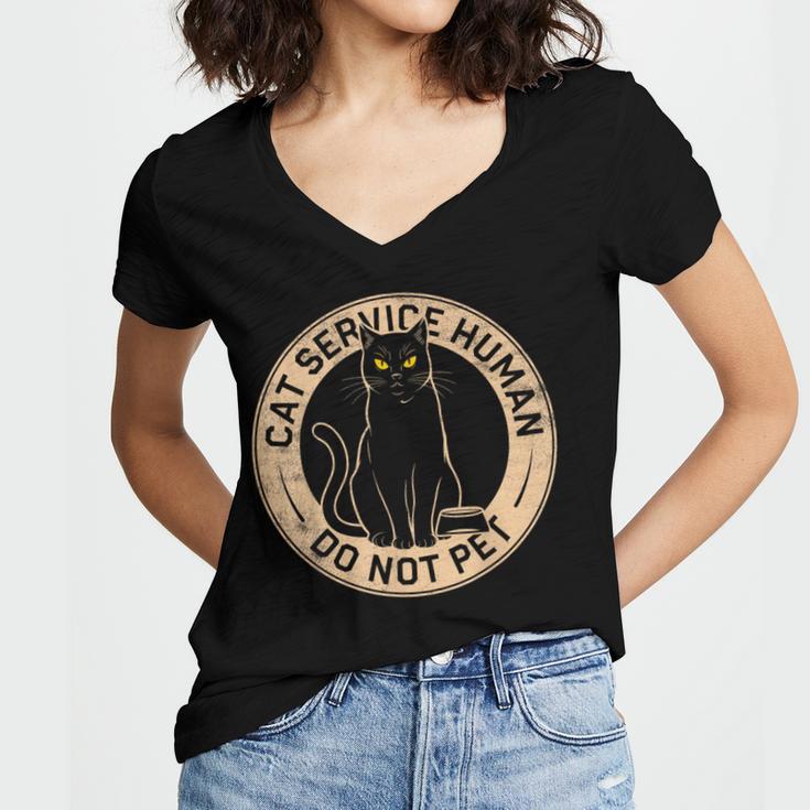 Cute Introvert Cat Service Human Do Not Pet Cat Joke Women's Jersey Short Sleeve Deep V-Neck Tshirt Cute Introvert Cat Service Human Do Not Pet Cat Joke Women's Jersey Short Sleeve Deep V-Neck Tshirt