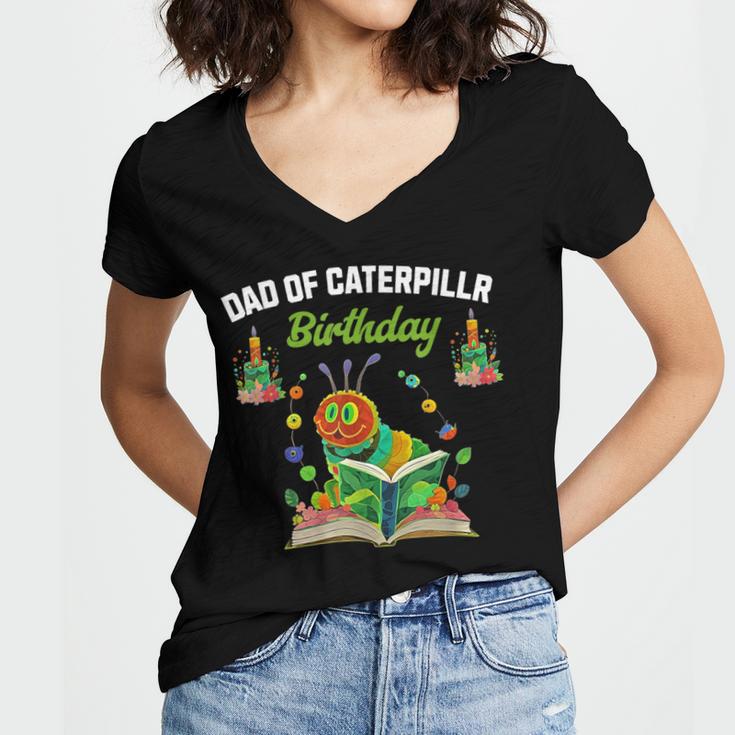 Dad Of Caterpillar Birthday Reading Books Lovers Women's Jersey Short Sleeve Deep V-Neck Tshirt Dad Of Caterpillar Birthday Reading Books Lovers Women's Jersey Short Sleeve Deep V-Neck Tshirt