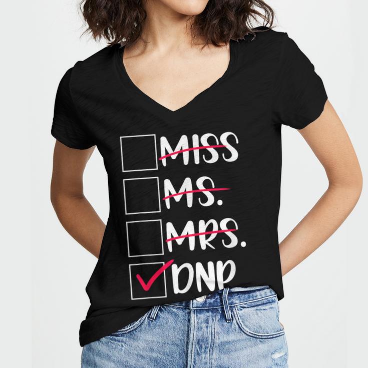 DNP Graduate Doctor Of Nursing Practice Graduation DNP Grad Women's Jersey Short Sleeve Deep V-Neck Tshirt
