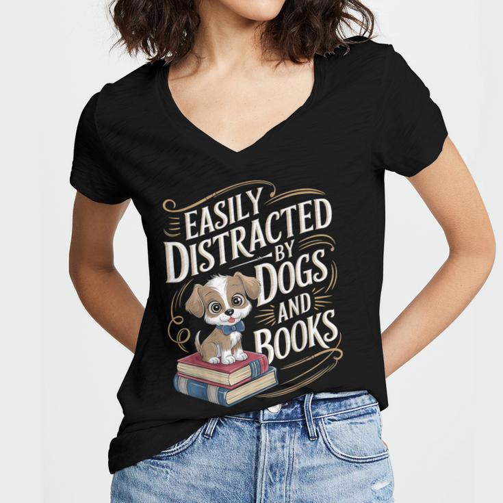 Easily Distracted By Dogs And Books Reader Animal Dog Women's Jersey Short Sleeve Deep V-Neck Tshirt