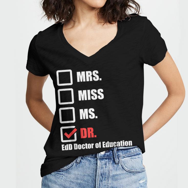 EdD Doctor Of Education Dr Doctorate Graduation Women's Jersey Short Sleeve Deep V-Neck Tshirt