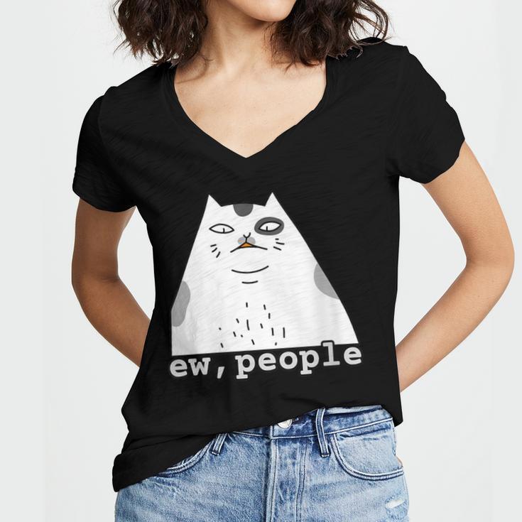 Ew People Introvert Sayings Sarcastic Cat Quote Women's Jersey Short Sleeve Deep V-Neck Tshirt