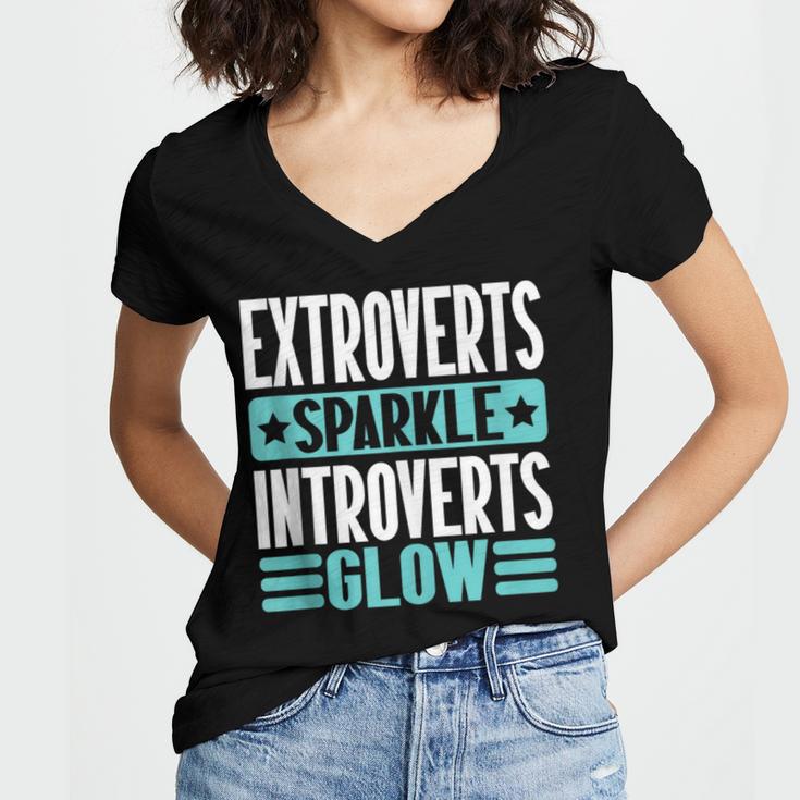 Extroverts Sparkle Introverts Glow Introvert Women's Jersey Short Sleeve Deep V-Neck Tshirt Extroverts Sparkle Introverts Glow Introvert Women's Jersey Short Sleeve Deep V-Neck Tshirt