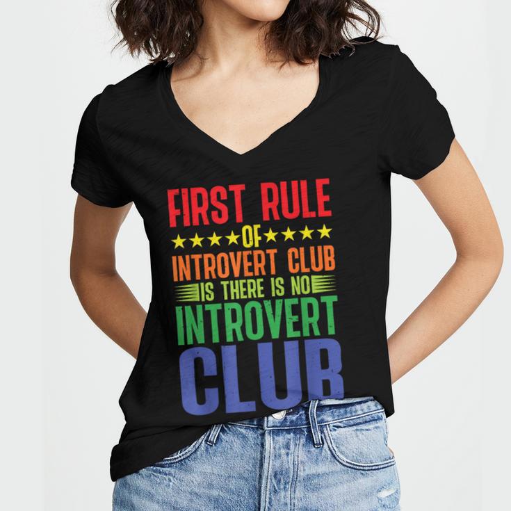First Rule Of Introvert Club Is There Is No Introvert Club Women's Jersey Short Sleeve Deep V-Neck Tshirt