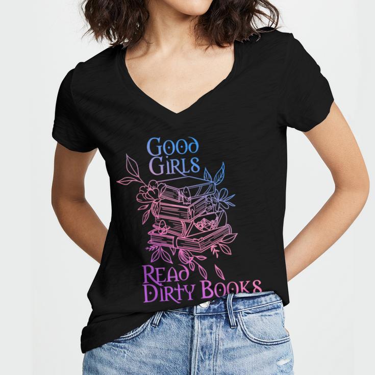 Good Girls Read Dirty Books Apparel Women's Jersey Short Sleeve Deep V-Neck Tshirt