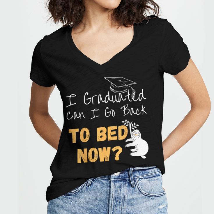 I Graduated Can I Go Back To Bed Now Graduation Sloth Women's Jersey Short Sleeve Deep V-Neck Tshirt