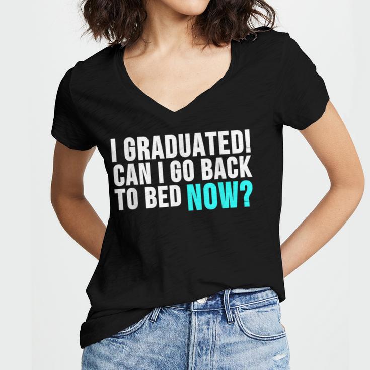 Graduation Shirt For Him Her Can I Go Back To Bed Women's Jersey Short Sleeve Deep V-Neck Tshirt