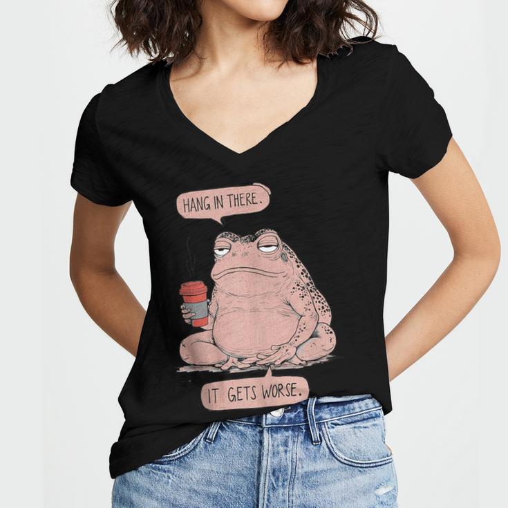 Hang In There It Gets Worse Introverts Anti Valentines Day Women's Jersey Short Sleeve Deep V-Neck Tshirt