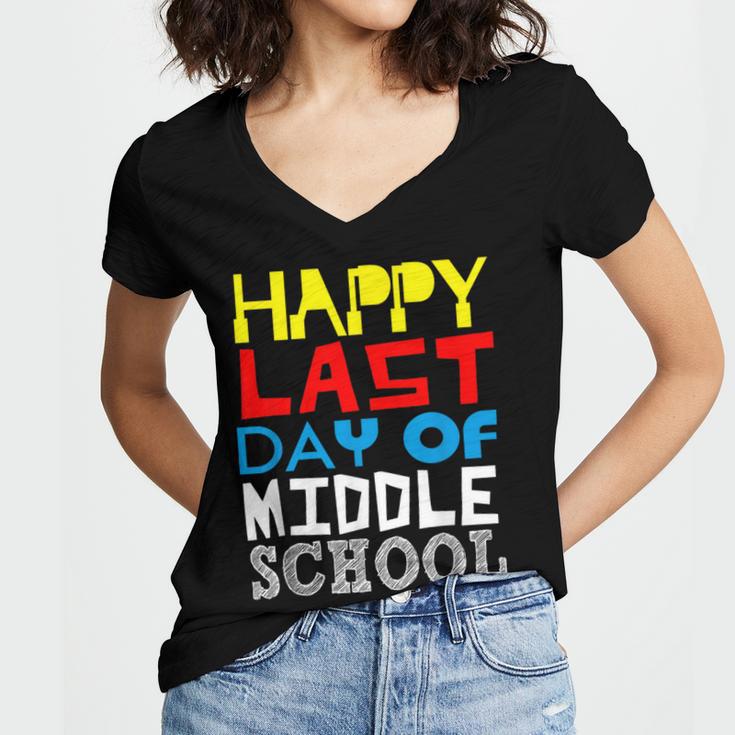 Happy Last Day Of Middle School Graduation Women's Jersey Short Sleeve Deep V-Neck Tshirt
