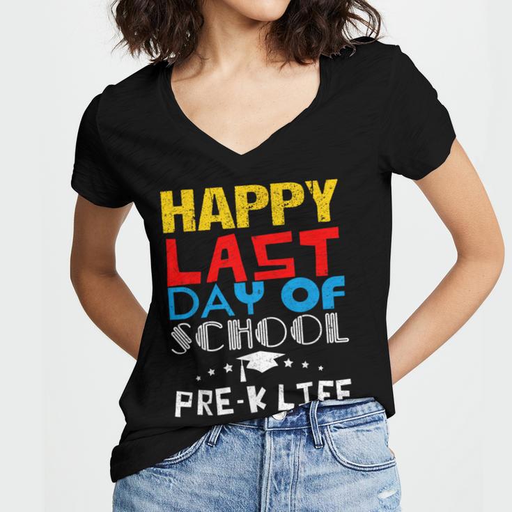 Happy Last Day Of School Pre-K Life Graduation T-Shirt Women's Jersey Short Sleeve Deep V-Neck Tshirt