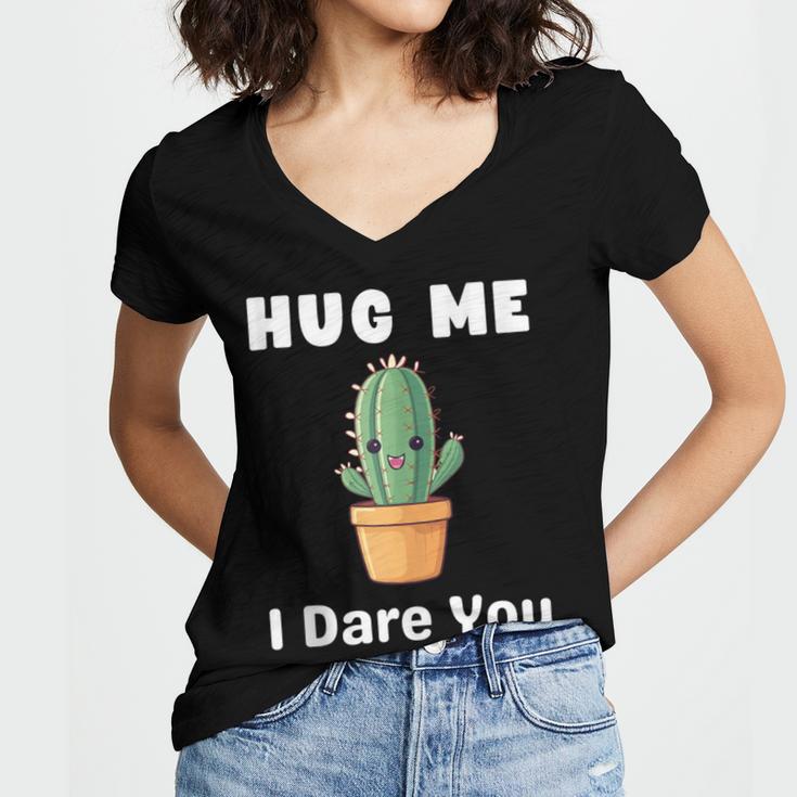 Hug Me I Dare You Introvert Cactus Tee Women's Jersey Short Sleeve Deep V-Neck Tshirt Hug Me I Dare You Introvert Cactus Tee Women's Jersey Short Sleeve Deep V-Neck Tshirt