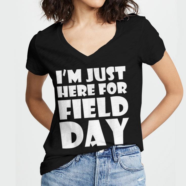 I'm Just Here For Field Day For Graduation 2018 T-Shirt Women's Jersey Short Sleeve Deep V-Neck Tshirt