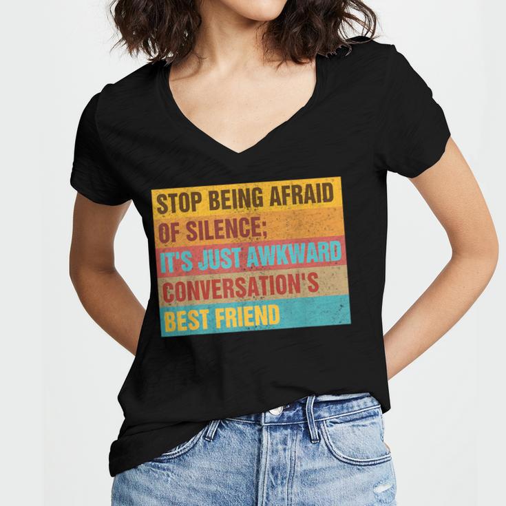 Introvert Stop Being Afraid Of Silence Just Awkward Women's Jersey Short Sleeve Deep V-Neck Tshirt Introvert Stop Being Afraid Of Silence Just Awkward Women's Jersey Short Sleeve Deep V-Neck Tshirt