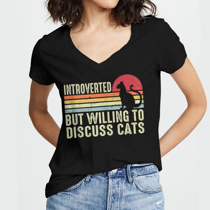 Introverted But Willing To Discuss Cats Kitten Pet Lover Women's Jersey Short Sleeve Deep V-Neck Tshirt