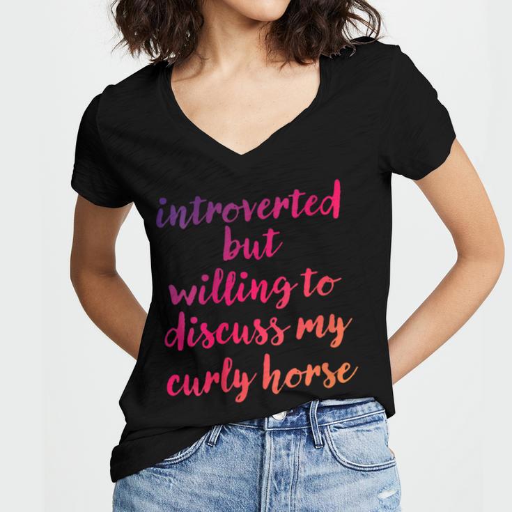 Introverted Willing To Discuss Curly Horse Introvert Women's Jersey Short Sleeve Deep V-Neck Tshirt Introverted Willing To Discuss Curly Horse Introvert Women's Jersey Short Sleeve Deep V-Neck Tshirt